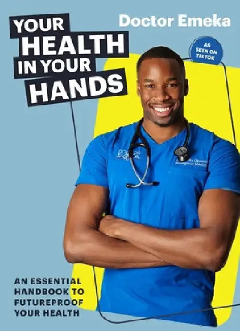 Your Health in Your Hands by Emeka Okorocha