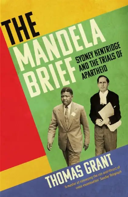 The Mandela Brief by Thomas Grant