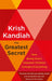 The Greatest Secret: How being God's adopted children changes everything by Krish Kandiah
