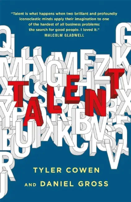 Talent by Tyler Cowen