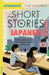 Short Stories in Japanese for Intermediate Learners: Read for Pleasure at Your Level, Expand Your Vocabulary and Learn Japanese the Fun Way! by Olly Richards