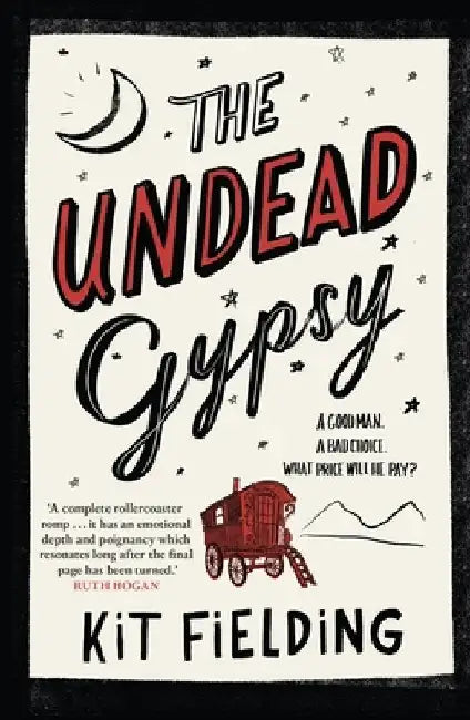 The Undead Gypsy: The Darkly Funny Own Voices Novel by Kit Fielding