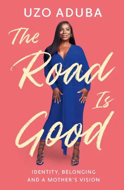 The Road is Good by Uzo Aduba