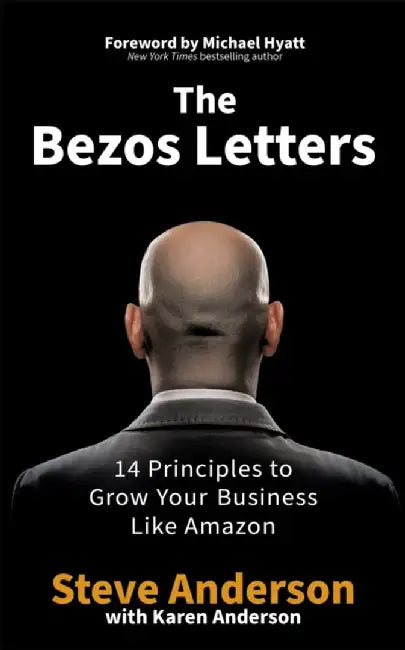 The Bezos Letters by Steve Anderson