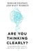Are You Thinking Clearly? by Matt Warren