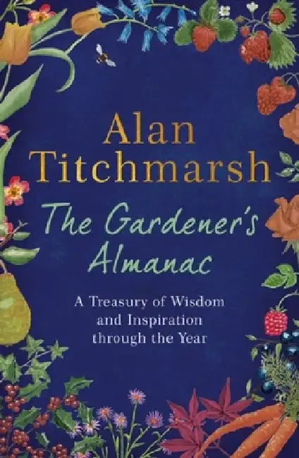 The Gardener's Almanac by Alan Titchmarsh