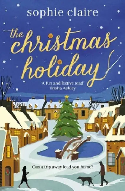 The Christmas Holiday by Sophie Claire