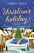 The Christmas Holiday by Sophie Claire