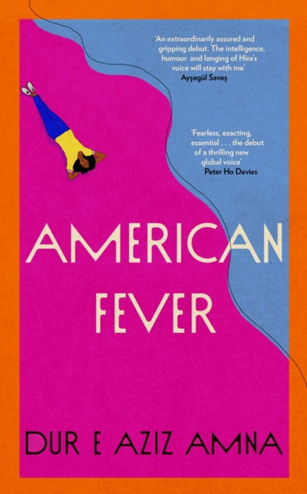 American Fever by Amna, Dur e Aziz
