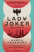 Lady Joker: Volume 2 by Kaoru Takamura