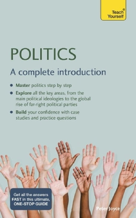 Politics: A Complete Introduction: Teach Yourself