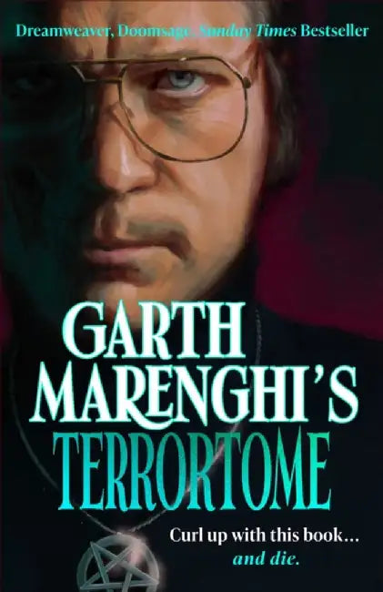 Garth Marenghi’s TerrorTome by Garth Marenghi