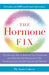The Hormone Fix by Anna Cabeca