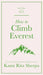 How to Climb Everest by Kami Rita Sherpa