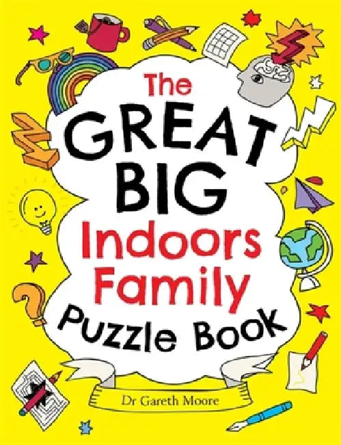 The Great Big Indoors Family Puzzle Book by Gareth Moore