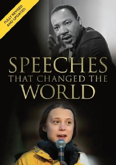 Speeches That Changed the World: A Fully Revised and Updated Edition by Simon S. Monefiore