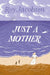 Just a Mother by Roy Jacobsen