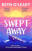 Swept Away: the epic romance from the Sunday Times bestselling author of The Flatshare by Beth O'Leary