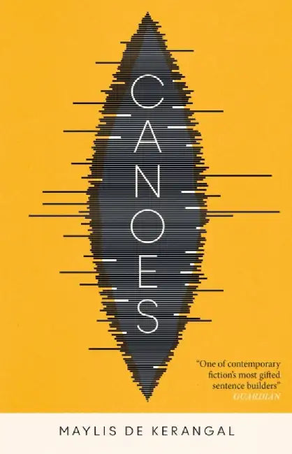 Canoes by Maylis de Kerangal