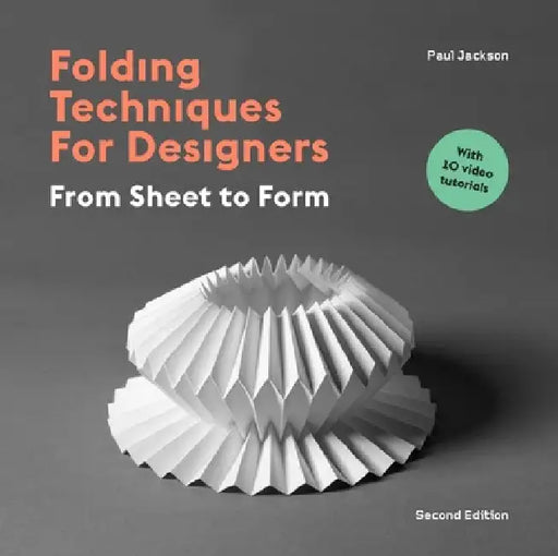 Folding Techniques for Designers Second Edition by Paul Jackson