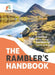 The Rambler's Handbook: A Seasonal Guide to the Best Walking Routes in Britain by The Ramblers
