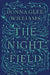 The Night Field by Donna Glee Williams