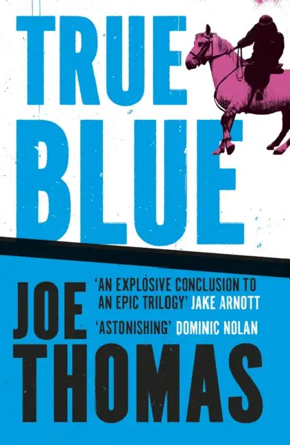 True Blue by Joe Thomas
