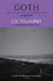 Goth: A History by Lol Tolhurst