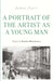 A Portrait of the Artist as a Young Man by James Joyce