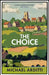 The Choice by Michael Aitti