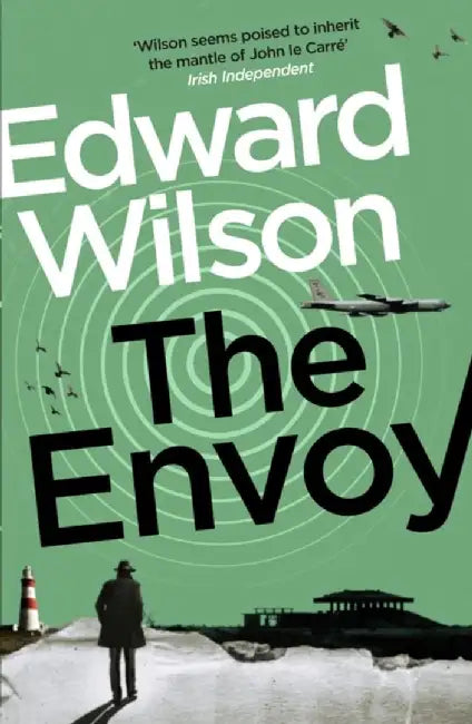 The Envoy by Edward Wilson