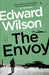 The Envoy by Edward Wilson