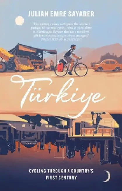 Turkiye by Julian Sayarer