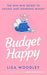 Budget Happy by Lisa Woodley