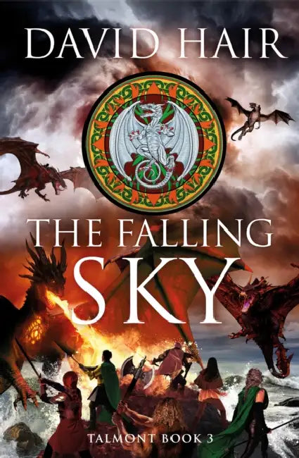 The Falling Sky: The Talmont Trilogy Book 3 by David Hair