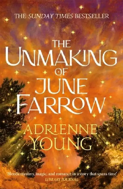 The Unmaking of June Farrow by Adrienne Young