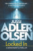 Locked In: The bestselling crimes series that inspired the hit Netflix show DEPT. Q, starring Matthew Goode by Jussi Adler-Olsen