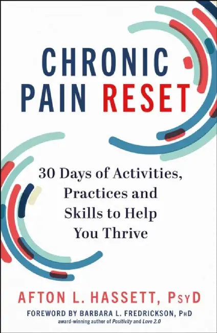 Chronic Pain Reset by Afton L. Hassett