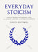 Everyday Stoicism by Gareth Southwell