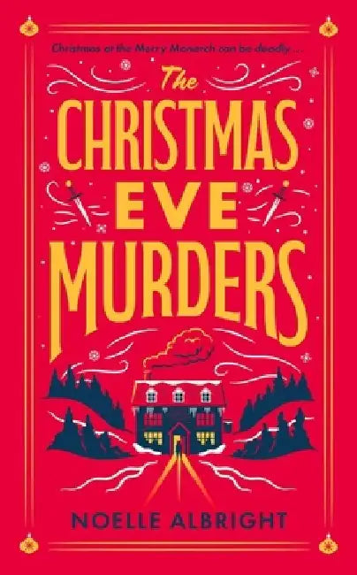 The Christmas Eve Murders by Noelle Allbright