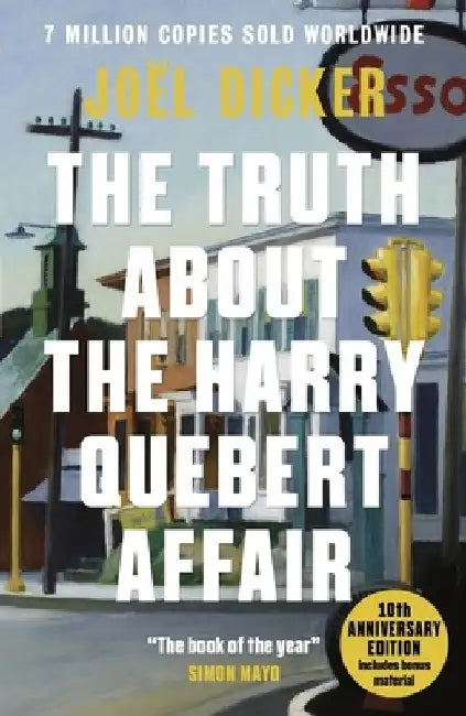 The Truth About the Harry Quebert Affair by Joel Dicker