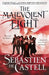 The Malevolent Eight by Sebastien de Castell