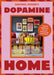 Dopamine Home: A Bold Guide to Mood-Boosting Interiors by Rachel Verney