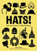 Hats!: Style and Statement in Global Headwear by Yona Lesger