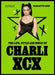 The Life, Style and Music of Charli XCX by Charlotte Gunn
