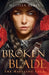 A Broken Blade: The Halfling Saga Book 1 by Melissa Blair