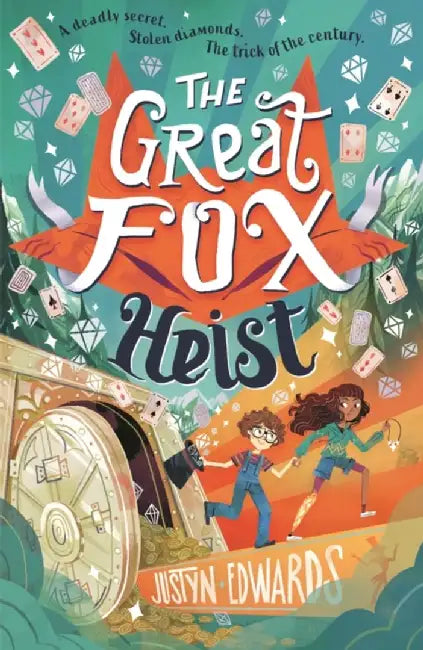 The Great Fox Heist by Justyn Edwards