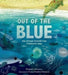 Out of the Blue by Elizabeth Shreeve