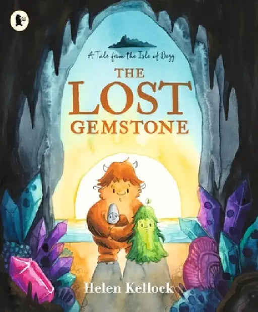 The Lost Gemstone: A Tale from the Isle of Begg: A charming, cosy picture book story about courage and friendship set on an enchanted Scotland-inspired island by Helen Kellock