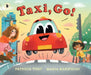 Taxi, Go! by Patricia Toht